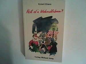 Bild des Verkufers fr Hest al'n Wiehnachtsboom? zum Verkauf von ANTIQUARIAT FRDEBUCH Inh.Michael Simon