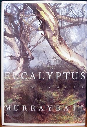 Imagen del vendedor de EUCALYPTUS: A NOVEL. a la venta por The Antique Bookshop & Curios (ANZAAB)