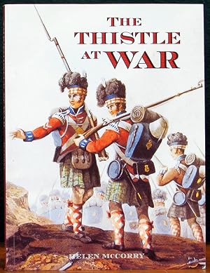 Immagine del venditore per THE THISTLE AT WAR. An anthology of the Scottish experience of war, in the services and at home. Introduction by Eric Lomax. venduto da The Antique Bookshop & Curios (ANZAAB)