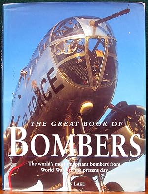 Imagen del vendedor de THE GREAT BOOK OF BOMBERS. The world's most important bombers form World War I to the present day. a la venta por The Antique Bookshop & Curios (ANZAAB)