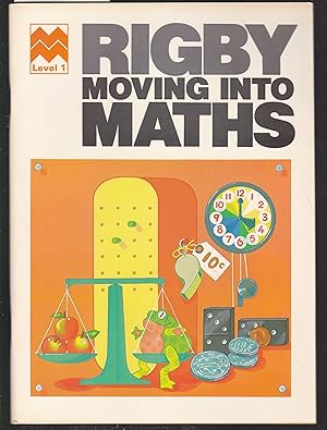 Immagine del venditore per Rigby Moving Into Maths - Level 1 venduto da Laura Books