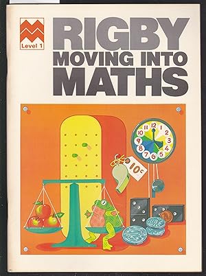 Immagine del venditore per Rigby Moving Into Maths - Level 1 venduto da Laura Books