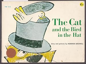 Immagine del venditore per The Cat and the Bird in the Hat venduto da Laura Books