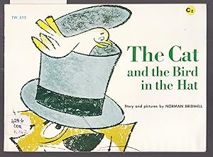 Seller image for The Cat and the Bird in the Hat for sale by Laura Books