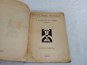 Imagen del vendedor de El rumbo de los versos. Poemas. Ilustr Cadena M. a la venta por Librera "Franz Kafka" Mxico.