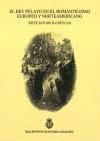 Imagen del vendedor de El rey Pelayo en el Romanticismo europeo y norteamericano a la venta por AG Library