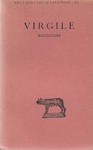 Bucoliques. Collection des universités de France. "Les belles lettres". In französischer und late...