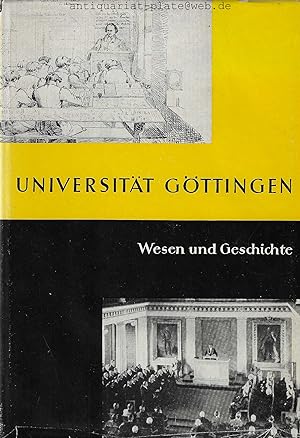 Bild des Verkufers fr Universitt Gttingen. Wesen und Geschichte. zum Verkauf von Antiquariat-Plate