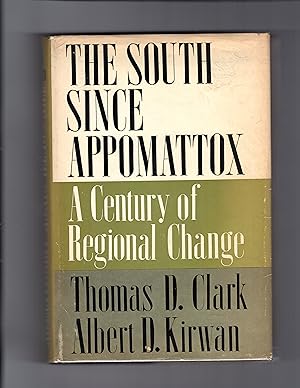 Bild des Verkufers fr THE SOUTH SINCE APPOMATTOX: A Century of Regional Change zum Verkauf von BOOKFELLOWS Fine Books, ABAA