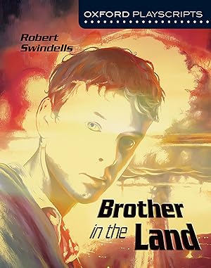 Imagen del vendedor de Oxford Playscripts: Brother in the Land a la venta por Imosver