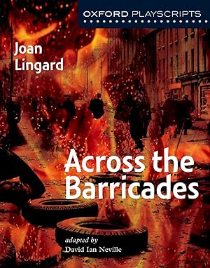 Seller image for Oxford Playscripts: Across the Barricades for sale by Imosver