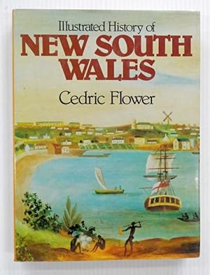 Bild des Verkufers fr Illustrated History of New South Wales zum Verkauf von Adelaide Booksellers