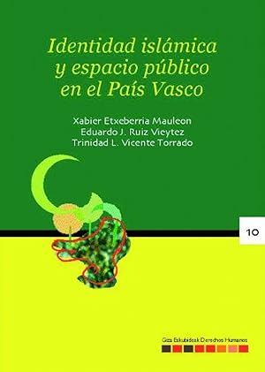 Seller image for Identidad islamica y espacio publico en el pais vasco for sale by Imosver