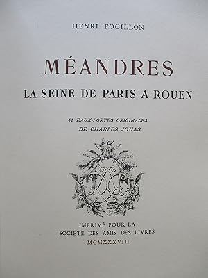 Méandres, La Seine de Paris à Rouen