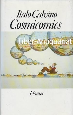 Cosmicomics. Aus dem Italienischen von Burkhart Kroeber.