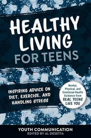 Seller image for Healthy Living for Teens (Paperback) for sale by Grand Eagle Retail