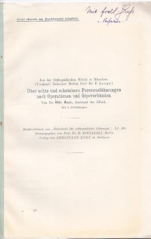 Über echte und scheinbare Peroneuslähmungen nach Operationen und Gipsverbänden. SA aus "Zeitschri...