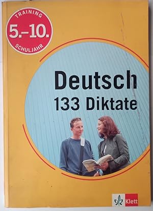 Training Deutsch, 133 Diktate, Sekundarstufe I