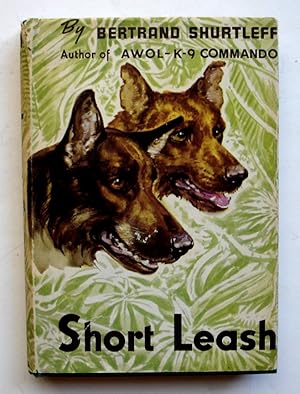 Image du vendeur pour Short Leash mis en vente par Silicon Valley Fine Books