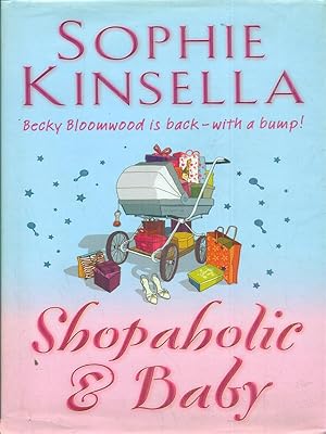 Seller image for Shopaholic & Baby for sale by Librodifaccia