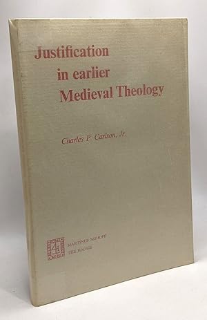 Justification in Earlier Medieval Theology