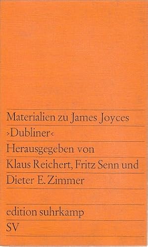 Imagen del vendedor de Materialien zu James Joyces "Dubliner" Aus d. Engl. bers. v. Rolf Dornbacher u.a., Hrsg. von Klaus Reichert*; Edition Suhrkamp, 357 a la venta por Licus Media