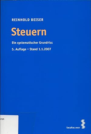 Imagen del vendedor de Steuern Ein systematischer Grundriss a la venta por avelibro OHG