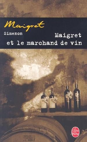 Image du vendeur pour Maigret et le marchand de vin mis en vente par Smartbuy