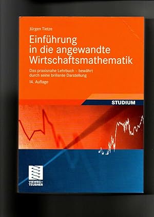 Jürgen Tietze, Einführung in die angewandte Wirtschaftsmathematik