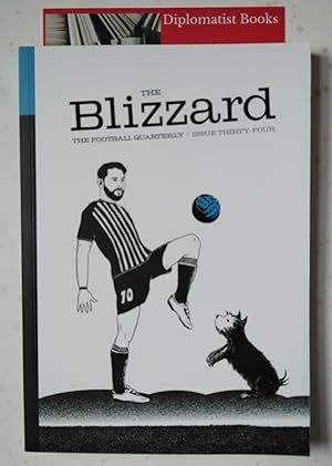 The Blizzard: The Football Quarterly (Issue 34)