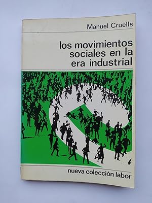 Immagine del venditore per Los movimientos sociales en la era industrial. venduto da TraperaDeKlaus