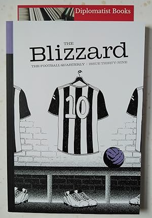 The Blizzard: The Football Quarterly (Issue 39)