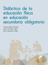 Imagen del vendedor de Didctica de la educacin fsica en la educacin secundaria obligatoria a la venta por AG Library