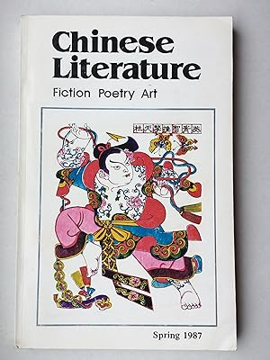 Chinese Literature. Fiction, Poetry, Art (quarterly; in English) 2 Spring 1987
