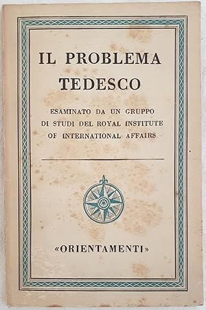 IL PROBLEMA TEDESCO ESAMIANTO DA UN GRUPPO DI STUDI DEL ROYAL INSTITUTE OF INTERNATIONAL AFFAIRS,