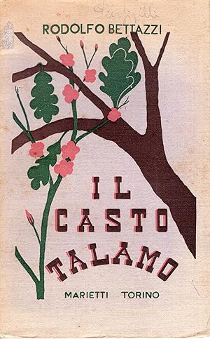 Seller image for Il casto talamo : al giovine sposo cristiano for sale by Studio Bibliografico Viborada