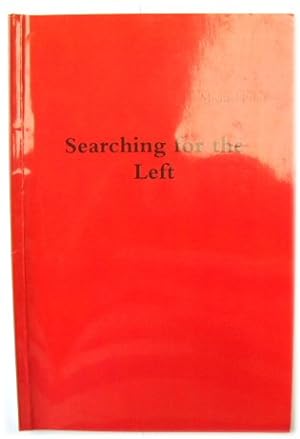 Seller image for Searching for the Left for sale by PsychoBabel & Skoob Books