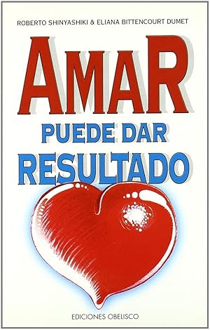 Seller image for AMAR PUEDE DAR RESULTADO. for sale by Librera Smile Books