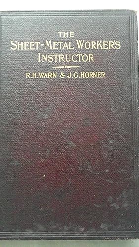 Seller image for The Sheet-Metal Worker's Instructor for sale by A.G.Colven (Books)