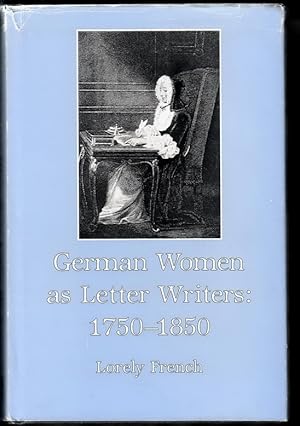 Bild des Verkufers fr German Women as Letter Writers: 1750-1850. zum Verkauf von Plurabelle Books Ltd