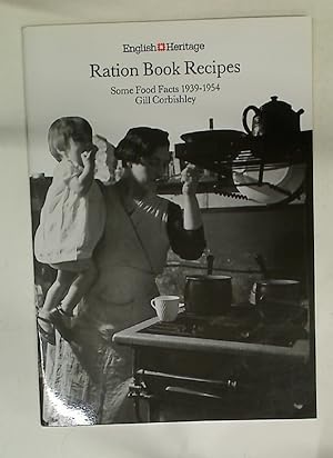Bild des Verkufers fr Ration Book Recipes. Some Food Facts 1939-1954. zum Verkauf von Plurabelle Books Ltd
