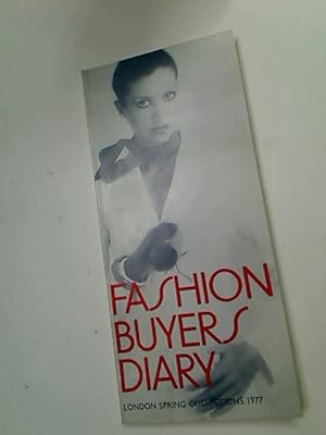 Seller image for Fashion Buyers Diary and Brand Name Index. London Spring Collections 1977. for sale by Plurabelle Books Ltd