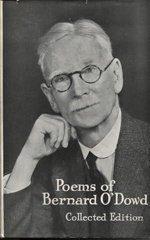 Imagen del vendedor de The Poems of Bernard O'Dowd Collected Edition With an Introduction by Walter Murdoch a la venta por Dromanabooks