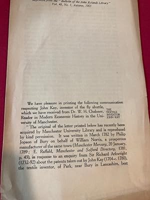 Seller image for Letter written in March 1782 by Philip Jopson of Bury on behalf of William Norris [ ] in response to an enquiry from Sir Richard Arkwright about the patents taken out by John Kay. Reprinted from the Bulletin of the John Rylands Library vol 48, no.1. for sale by Plurabelle Books Ltd