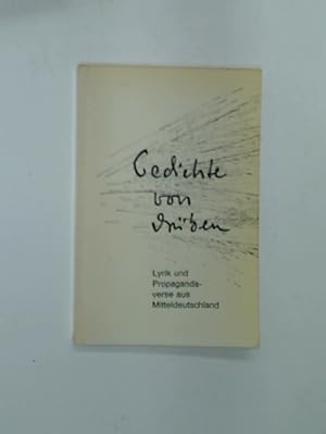Seller image for Gedichte von drben: Lyrik und Propagandaverse aus Mitteldeutschland. Band 1. for sale by Plurabelle Books Ltd