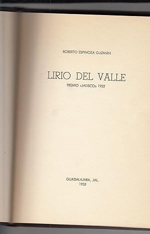 Bild des Verkufers fr Lirio del Valle. (Premio "Jalisco" 1952). zum Verkauf von Plurabelle Books Ltd