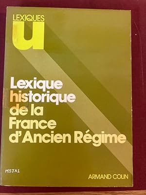 Bild des Verkufers fr Lexique Historique de la France d'Ancien Rgime. zum Verkauf von Plurabelle Books Ltd