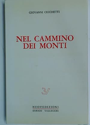 Bild des Verkufers fr Nel Cammino dei Monti. zum Verkauf von Plurabelle Books Ltd