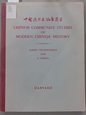 Bild des Verkufers fr Chinese Communist Studies of Modern Chinese History. zum Verkauf von Plurabelle Books Ltd