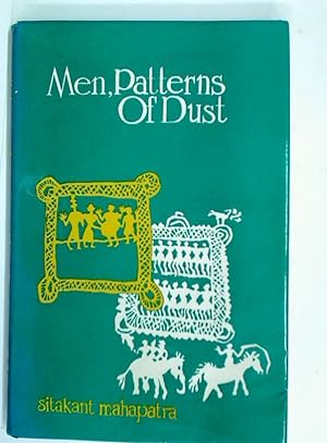 Seller image for Men, Patterns of Dust. for sale by Plurabelle Books Ltd